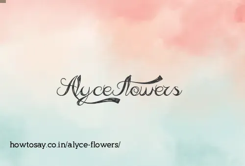 Alyce Flowers
