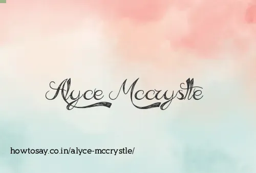 Alyce Mccrystle
