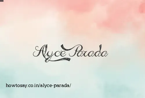 Alyce Parada