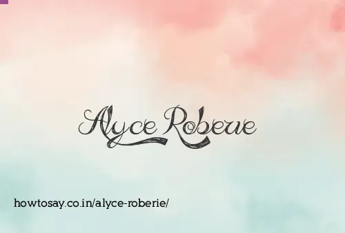 Alyce Roberie