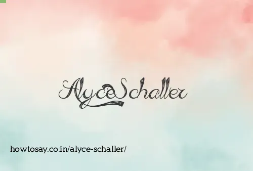 Alyce Schaller