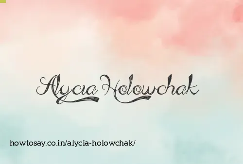 Alycia Holowchak