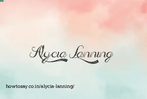 Alycia Lanning