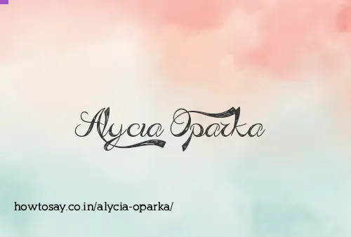 Alycia Oparka