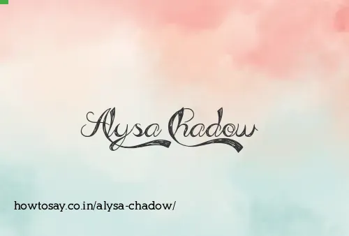 Alysa Chadow