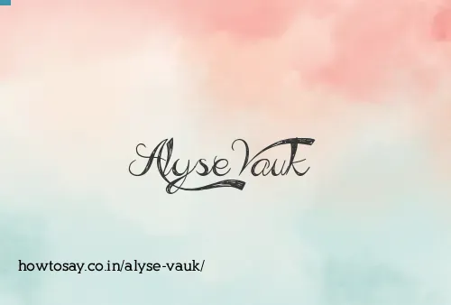 Alyse Vauk