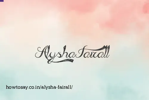 Alysha Fairall