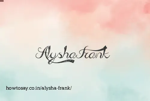 Alysha Frank