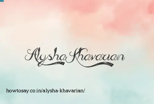 Alysha Khavarian