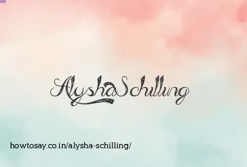 Alysha Schilling