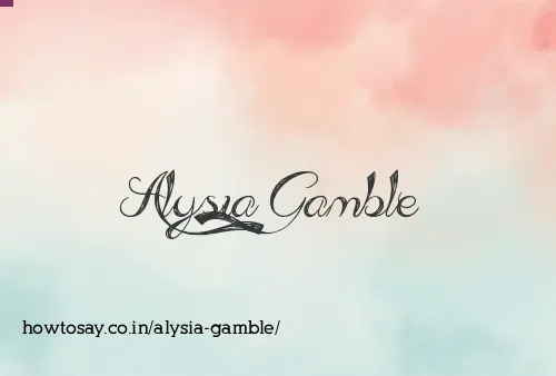 Alysia Gamble