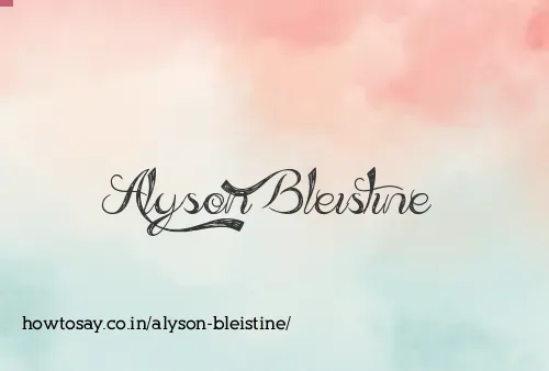 Alyson Bleistine