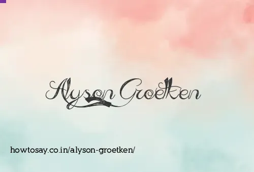 Alyson Groetken