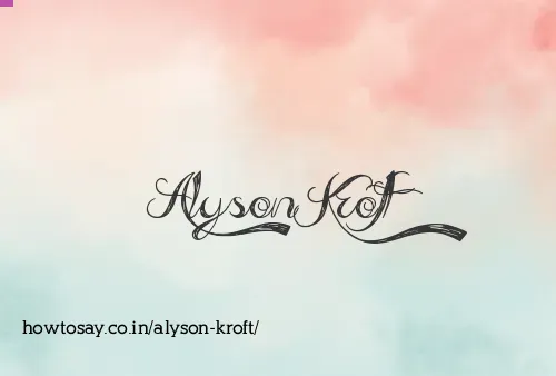 Alyson Kroft