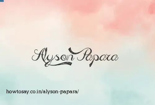 Alyson Papara