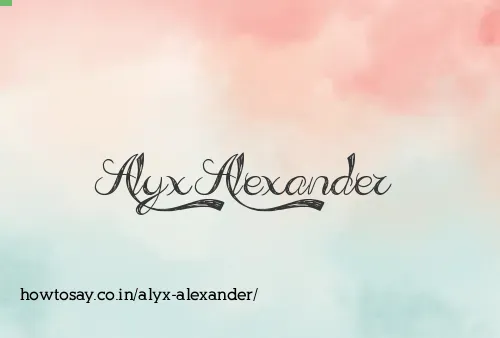 Alyx Alexander