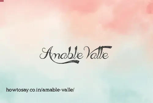 Amable Valle