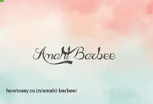 Amahl Barbee