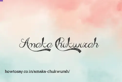 Amaka Chukwurah