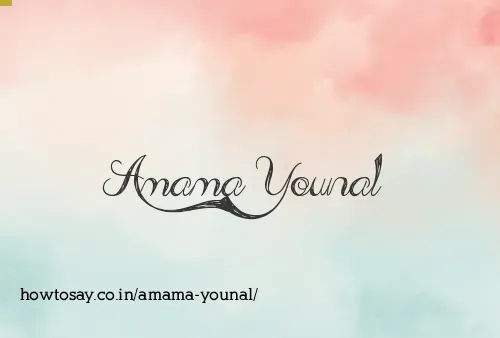 Amama Younal