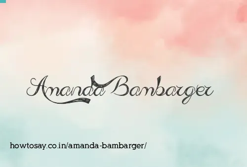 Amanda Bambarger