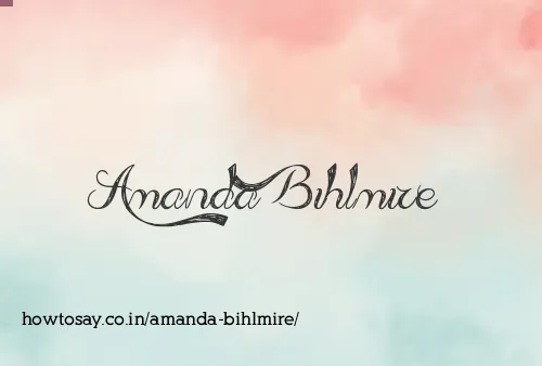 Amanda Bihlmire