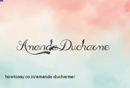 Amanda Ducharme