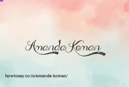 Amanda Koman