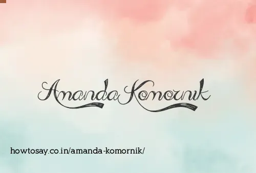Amanda Komornik