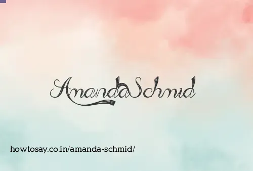 Amanda Schmid