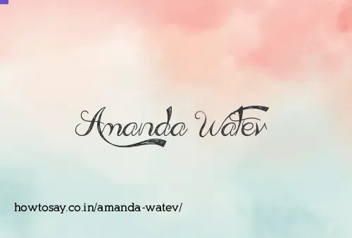 Amanda Watev