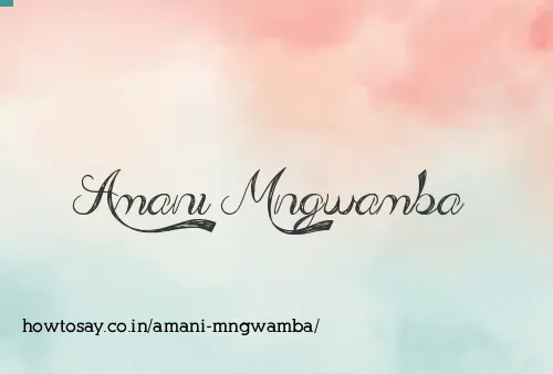 Amani Mngwamba