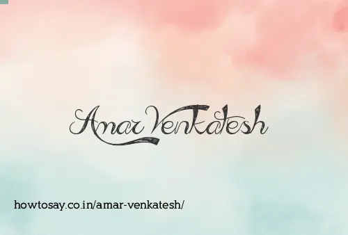 Amar Venkatesh