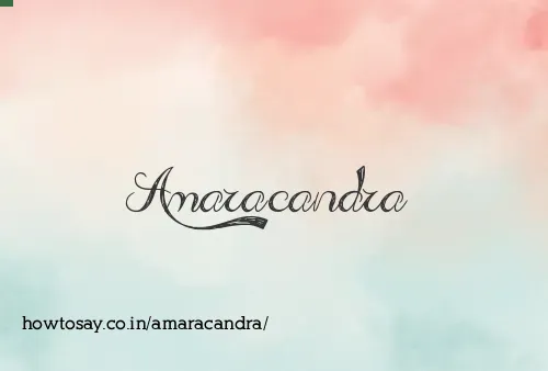 Amaracandra