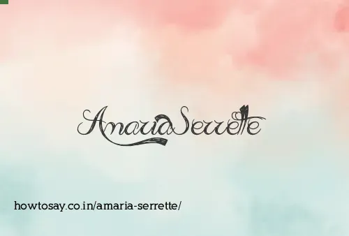 Amaria Serrette