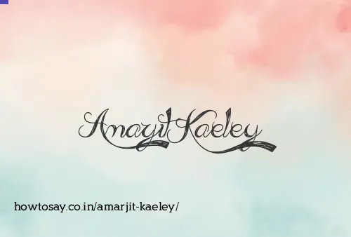 Amarjit Kaeley