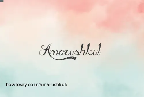 Amarushkul