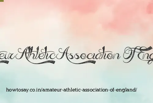 Amateur Athletic Association Of England