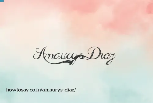 Amaurys Diaz
