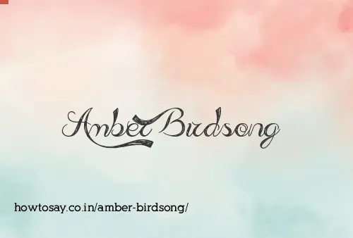 Amber Birdsong
