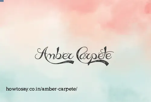 Amber Carpete