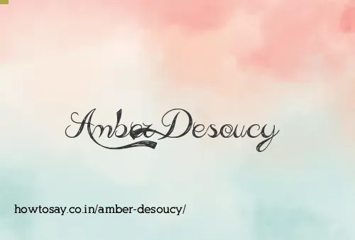 Amber Desoucy