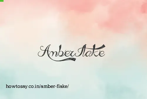 Amber Flake