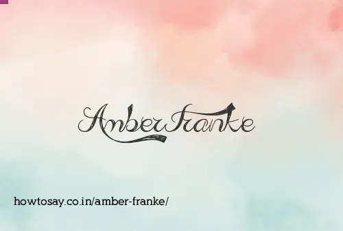 Amber Franke