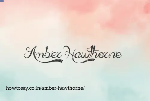 Amber Hawthorne