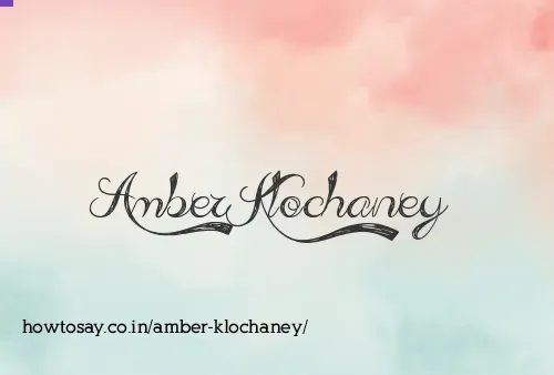 Amber Klochaney
