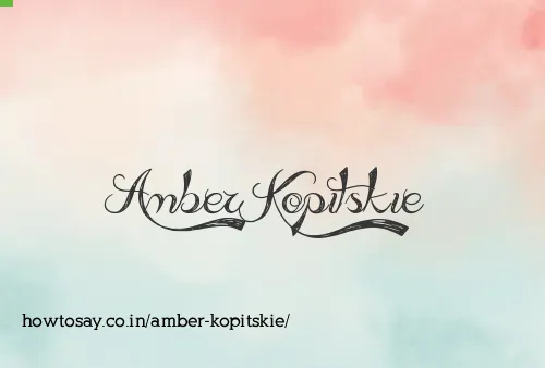 Amber Kopitskie