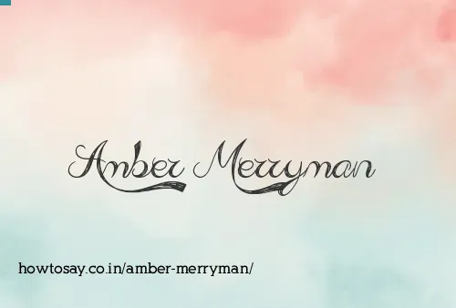 Amber Merryman