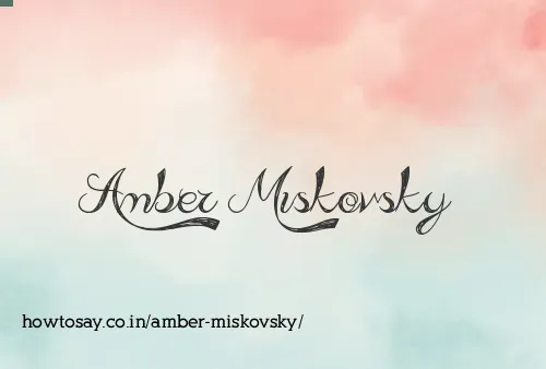 Amber Miskovsky