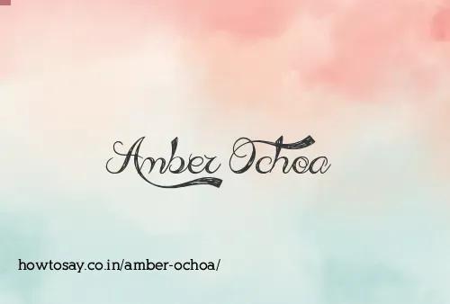 Amber Ochoa